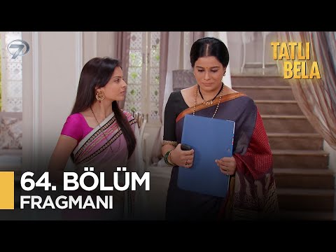 Tatlı Bela Hint Dizisi 64. Bölüm Fragmanı @kanal7