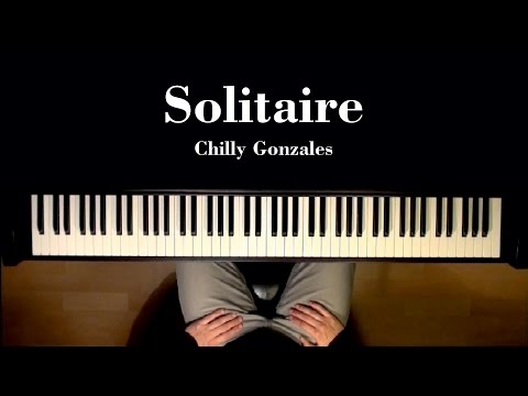 Chilly Gonzales - Solitaire