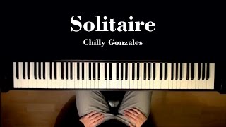Chilly Gonzales - Solitaire