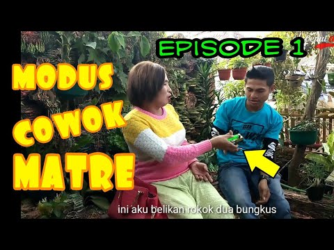 kelakuan-cowok-matre-episode-1-komedi-cenut-nut