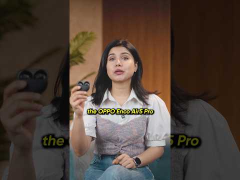Thumbnail for OPPO Enco Air5 Pro 1 Minute Review! Best ANC Earbuds Under INR 5,000? #shorts