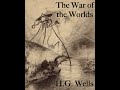 H G Wells The War Of The Worlds Full Original Audiobook