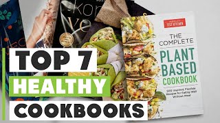Ultimate Guide: Best Healthy Cookbooks