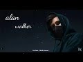 Alan Walker Whatsapp Status Alan Walker Status Video Alan Walker Whatsapp Status Video