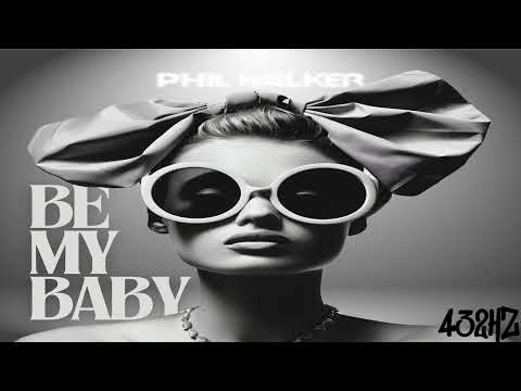Phil Walker - Be My Baby (432Hz)