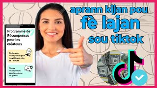 ✅Men, kijan pou aprann fè lajan sou TikTok
