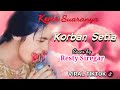 Viral TikTok KORBAN SETIA Cover By RESTY SIREGAR