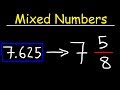 Decimals to Mixed Numbers Decimals to Mixed Numbers