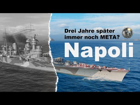 NAPOLI - Die Kohle wert in 2024? [World of Warships]