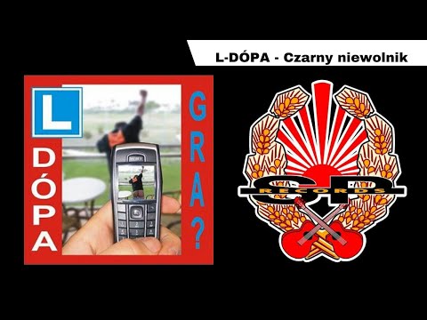 L-DÓPA - Czarny niewolnik [OFFICIAL AUDIO]