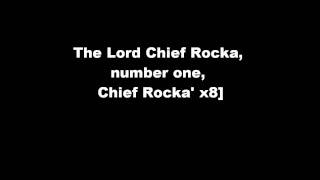 Lords of Underground- chief rocka (lyrics)