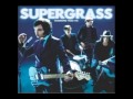 Supergrass - Ghost of a Friend 