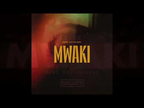 Zerb - Mwaki (feat. Sofiya Nzau) [Amapiano Remix]