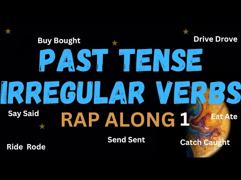Past tense irregular verbs rap (Listen and repeat 1)