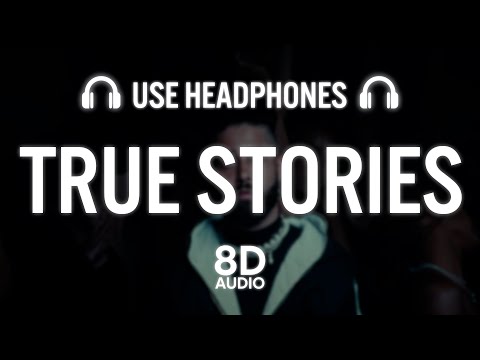 True Stories (8D AUDIO) - AP Dhillon | Shinda Kahlon