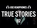 True Stories (8D AUDIO) - AP Dhillon | Shinda Kahlon