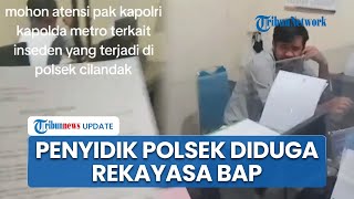 Diduga Rekayasa BAP Kasus Penganiayaan Jadi Narkoba, Penyidik Polsek Cilandak: Ya Sudah Saya Robek