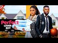 PERFECT LOVER BOY MAURICE SAM CHIOMA NWAOHA 2024 LATEST NIGERIAN MOVIE