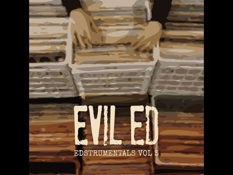 Evil Ed - Ill Out