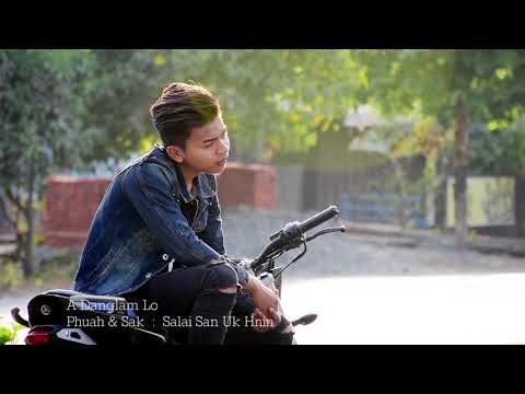 A Danglam Lo by Salai San Uk Hnin
