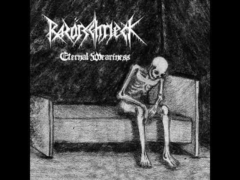 Razörschrieck - Eternal Weariness (FULL EP) (2018)