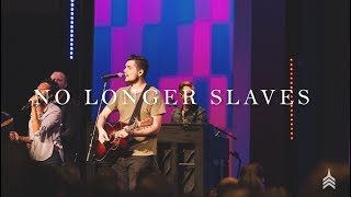 No Longer Slaves