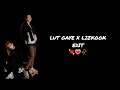 LUT GAYE X LIZKOOK EDIT Lisa Jungkook Edit