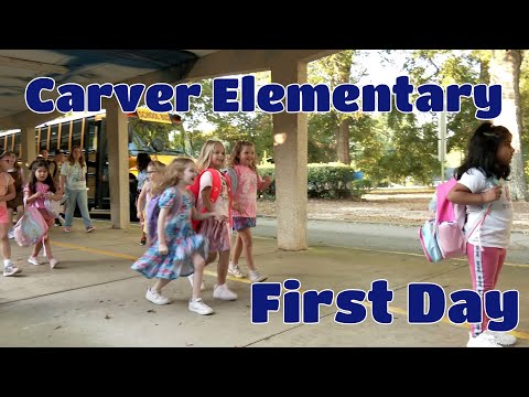Carver ES: First Day