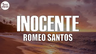 Romeo Santos - Inocente (Letra/Lyrics)
