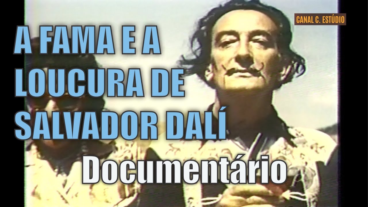 SALVADOR DALÍ - DOCUMENTÁRIO DE IAN GIBSON.
