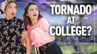 Tornado at College? This is What Happened...