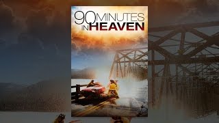 90 Minutes in Heaven