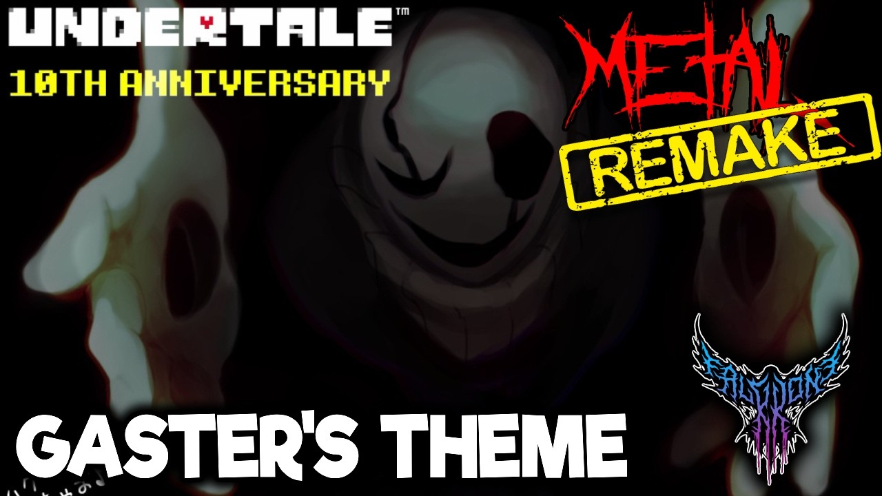 UNDERTALE Anniversary - Gaster's Theme 【Intense Symphonic Metal Cover】