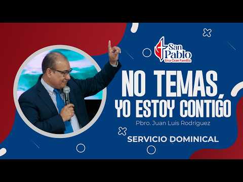 Servicio Dominical 14jun26 | Pbro. Juan Luis Rodríguez | No temas, yo estoy contigo