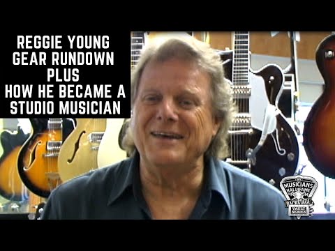 Reggie Young - Gear Rundown PLUS How He became a Studio Musician