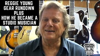 Reggie Young - Gear Rundown PLUS How He became a Studio Musician