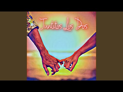 Juntitos Los Dos