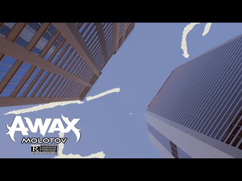 A-Wax - Molotov