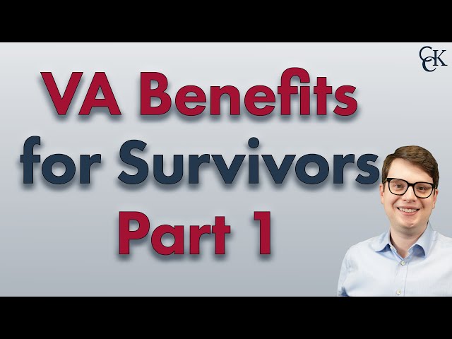 Survivor Benefits: What VA Offers Spouses, Children, & Parents (Pt 1)