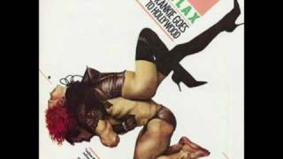 Frankie Goes To Hollywood - RELAX