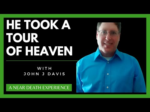John Davis interview (Near-Death Experience)  A Tour of Heaven and Life After Death @Grief2Growth