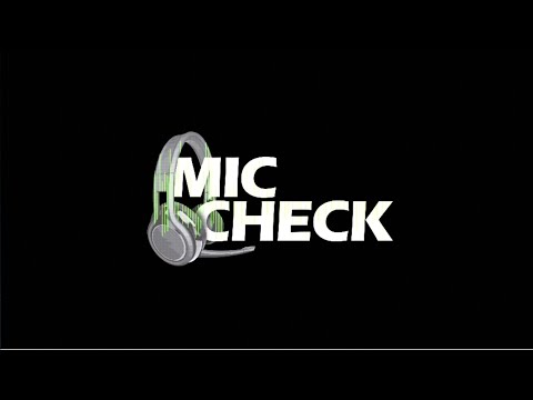 Mic Check Ep. 8