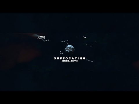 Serion x Dritic - Suffocating (Lyric Video)