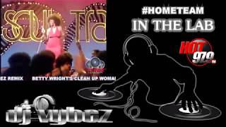 Betty Wright Clean up Woman Vybez Remix