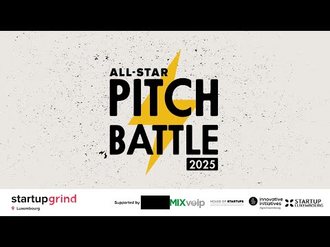 Startup Grind All-Star Pitch Battle - Luxembourg Edition 2025