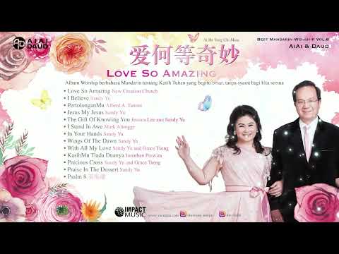 AiAi Daud Vol.6 - Love So Amazing