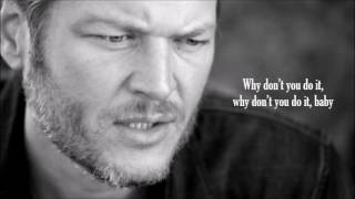 Blake Shelton - Go Ahead and Break My Heart (OFFICIAL)