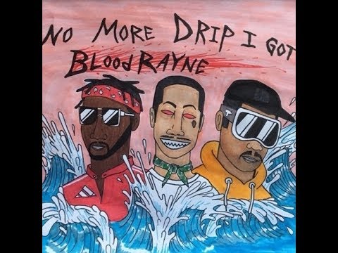 DOMD x MARCY MANE x AVI TWAT - NO MORE DRIP I GOT BLOODRAYNE