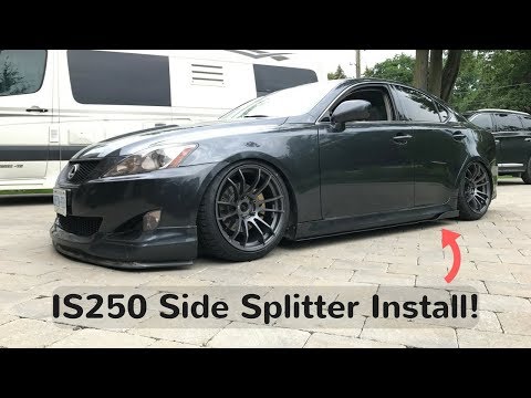 Lexus IS250 Custom Side Splitter Install DIY