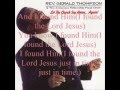 Hallelujah I Found Him by Rev. Gerald Thompson and the Arkansas Fellowship Mass Choir